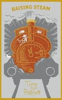 Raising Steam: (Discworld novel 40) Pratchett Terry
