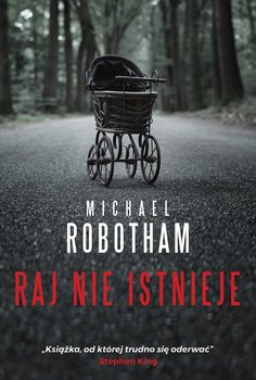Raj nie istnieje - Robotham Michael