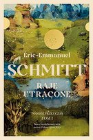 Raje utracone Schmitt Eric-Emmanuel