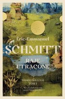 Raje utracone Schmitt Eric-Emmanuel
