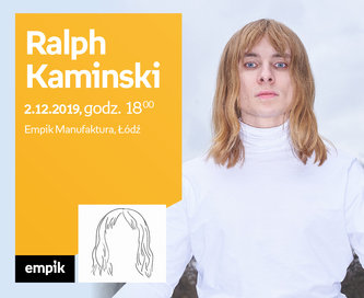 Ralph Kaminski | Empik Manufaktura