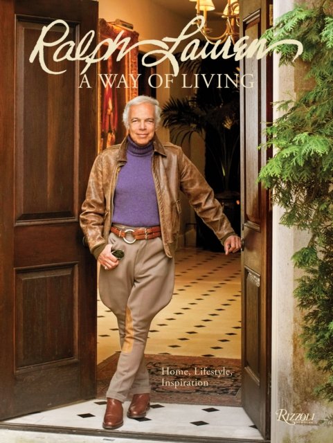 【 新品 】RALPH LAUREN A WAY OF LIVING Ralph Lauren A Way of Living (Ralph Lauren) - book / album
