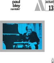 Ramblin' Paul Bley