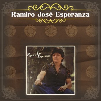 Ramiro José Esperanza - Ramiro José Esperanza