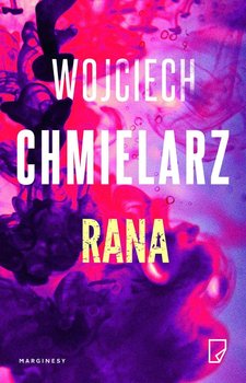 Rana - Chmielarz Wojciech