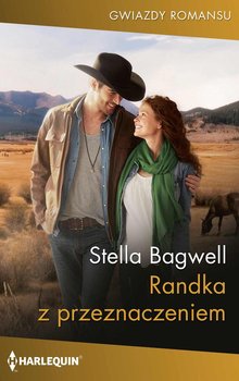 Randka z przeznaczeniem - Stella Bagwell