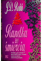 Randka ze śmiercią Robb J. D.