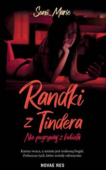 Randki z Tindera - Sonii_Marie