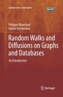 Random Walks and Diffusions on Graphs and Databases - Blanchard Philipp, Volchenkov Dimitri