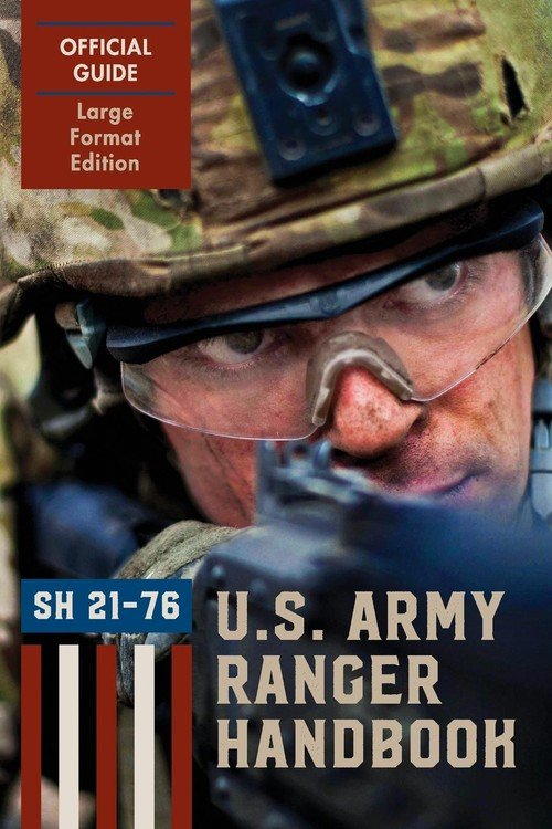 Ranger Handbook (Large Format Edition) Ranger Training Brigade