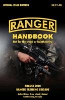 Ranger Handbook Department Of The Army U. S., Army Infantry School U. S.