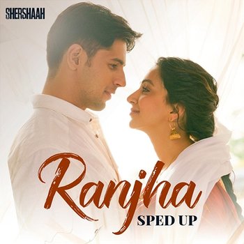 Ranjha - Jasleen Royal, B Praak, Romy, Anvita Dutt, Bollywood Sped Up