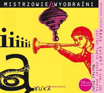 Rany Julek! O tym, jak Julian Tuwim został poetą - audiobook - Frączek Agnieszka