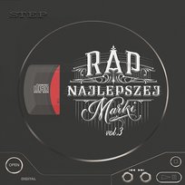 Rap Najlepszej Marki III Various Artists
