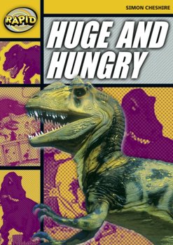Rapid Reading: Huge and Hungry (Stage 4, Level 4A) - Cheshire Simon