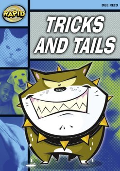Rapid Reading: Tricks and Tails (Stage 2, Level 2A) - Reid Dee