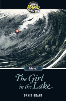 RapidPlus 8.2 The Girl in the Lake - Grant David