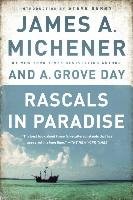 Rascals in Paradise - Michener James A., Day Grove A.