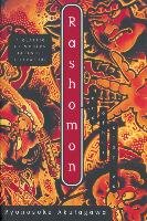 Rashomon and Other Stories - Ryunosuke Akutagawa
