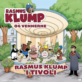 Rasmus Klump I Tivoli - Rasmus Klump