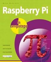 Raspberry Pi in Easy Steps - Mcgrath Mike