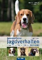 Rassespezifisches Jagdverhalten bei Hunden Jansen Karin