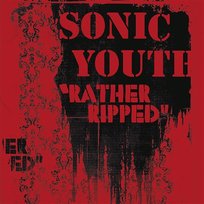 Rather Ripped Sonic Youth