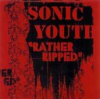Rather Ripped Sonic Youth