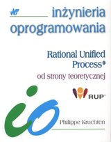 Rational Unified Process od Strony Teoretycznej Kruchten Philippe