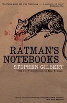 Ratman's Notebooks Gilbert Stephen