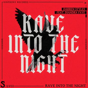 Rave Into The Night - Darren Styles feat. Diandra Faye