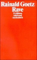 Rave Goetz Rainald