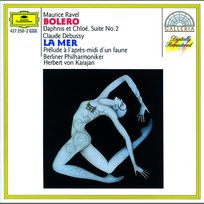 Ravel: Boléro / Debussy: La Mer Herbert Von Karajan, Berliner Philharmoniker
