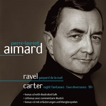 Ravel & Carter : Piano Works - Pierre-Laurent Aimard