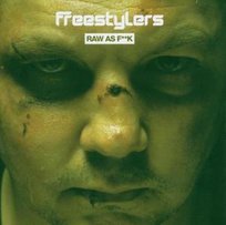 Raw as F**k Freestylers