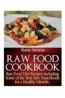 Raw Food Cookbook - Stevens Marin