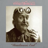 Rawlinson's End Stanshall Vivian