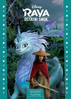 Raya i ostatni smok. Disney Opracowanie zbiorowe