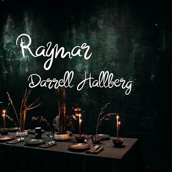 Raymar - Darrell Hallberg