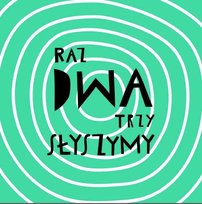 Raz, dwa, trzy słyszymy Bartosik Joanna