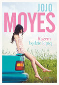 Razem będzie lepiej - Moyes Jojo