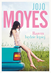 Razem będzie lepiej - Moyes Jojo