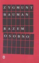Razem osobno Bauman Zygmunt