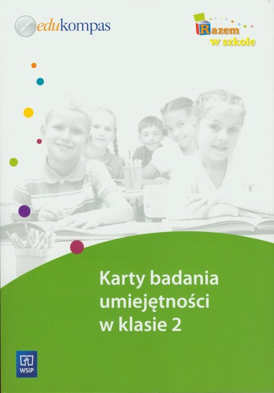 Razem w szkole 2. Karty badania umiejętności. Szkoła podstawowa | Sklep