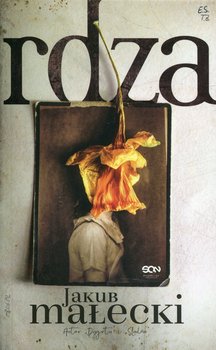 Rdza - Małecki Jakub