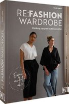 Re:Fashion Wardrobe - Kleidung upcyceln statt wegwerfen Christophorus-Verlag