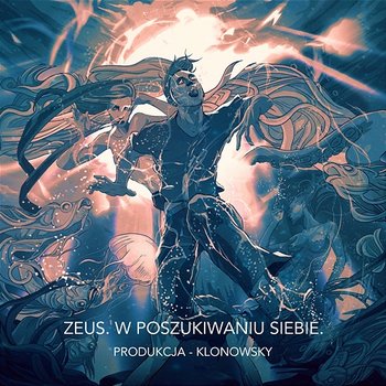 Re-fluksje - Zeus, Klonowsky