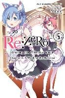 re:Zero Starting Life in Another World, Chapter 2: A Week in - Nagatsuki Tappei