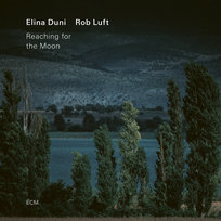Reaching For The Moon Luft Rob, Duni Elina