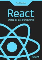 React. Wstęp do programowania Kamiński Paweł